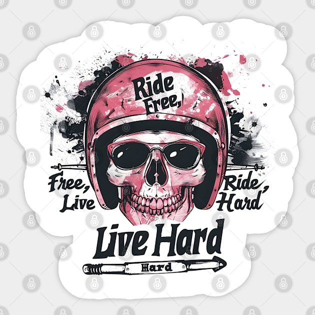 Ride Free, Live Hard Sticker by Printashopus